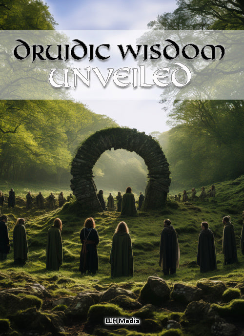 Druidic Wisdom Unveiled